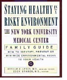 Staying Healthy in a Risky Environment 