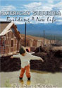American Suburbia DVD video.