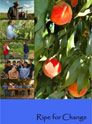 Ripe For Change DVD video.
