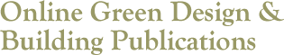 Online Green Design & Building Publications