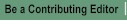 Be a Contributing Editor