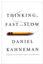 Thinking, Fast and Slow