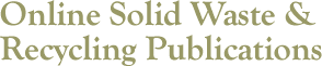 Online Solid Waste & Recycling Publications