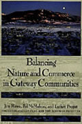 Balancing Nature and Commerce in Gateway Communities