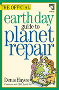 The Official Earth Day Guide to Planet Repair