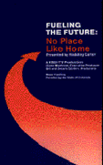 Fueling the Future: No Place Like Home