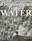 Greenpeace Book of Water