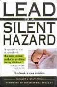 Lead Is a Silent Hazard
