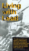 Living with Lead