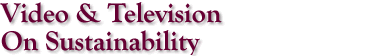 Video & Television On Sustainability