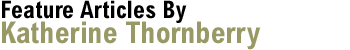 Features By Katherine Thornberry Available