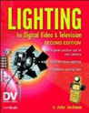 Lighting for Digital Video & Television book.