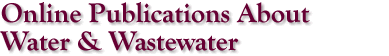 Online Publications About Water & Wastewater